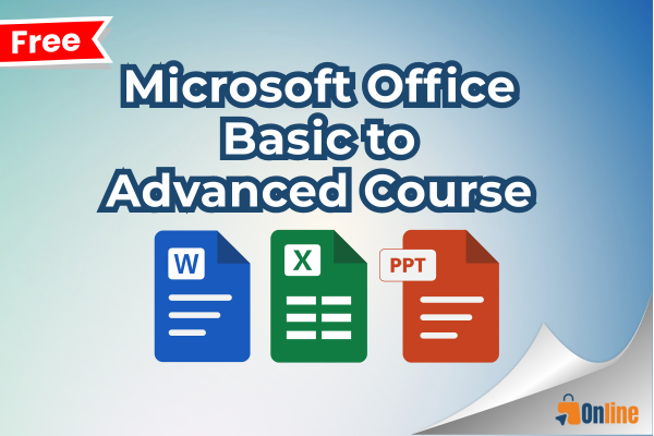Microsoft Office Basic to Advanced Course